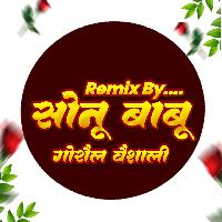 Garmi Ke Din Bate Old Bhojpuri Song Hard Bass Dholki RemixDjSonu Babu Goraul Vaishali 